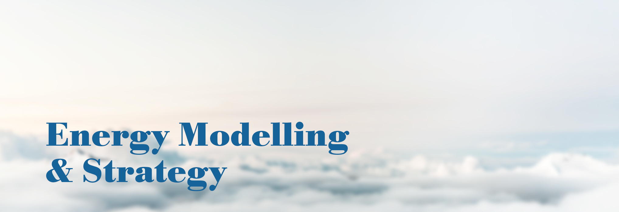 Energy Modelling & Strategy